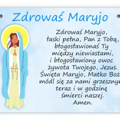 Grafika z modlitwą "Zdrowaś Maryjo". Przedstawia postać Matki Bożej i tekst modlitwy, która jest odmawiana w intencji trzech zdrowaś maryjo.