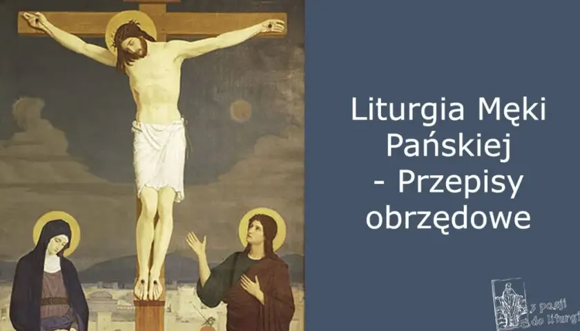 Czy w Wielki Piątek trzeba iść do kościoła? Poznaj zasady liturgii