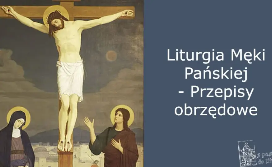 Czy w Wielki Piątek trzeba iść do kościoła? Poznaj zasady liturgii